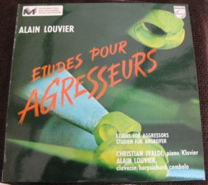 Etudes pour Agresseurs livres 1 (1964) et 2 (1967) pour piano, livre 3 (1969) pour clavecin